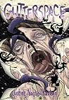 Gutterspace by Justine Norton-Kertson