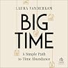 Big Time: A Simpl...