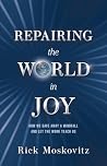 Repairing the World in Joy: How We Gave Away a Windfall and Let the Work Teach Us