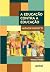 A educação contra a educação