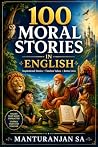 100 MORAL STORIES...