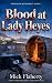 Blood at Lady Heyes