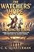 THE WATCHERS' HOPE: THE KIN...