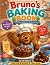 Bruno The Baking Bear by Tish Howard