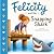 Felicity and the Snapping S...