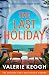 The Last Holiday