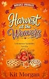 Harvest at the We...