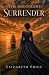 The Smuggler's Surrender