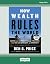 How Wealth Rules the World:...
