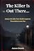 The Killer is Out There: De...