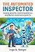 The Automated Inspector: Sc...