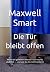 Die Tür bleibt offen by Maxwell Smart