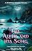 The Alpha and His Song Volu...