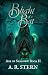 Blight of a Bat by A.R. Stern