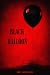 Black Balloon: You Shouldn't Have Popped It. A Supernatural Horror and Dark Fantasy Novel