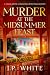 Murder at the Midsummer Fea...