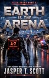 Earth is the Arena