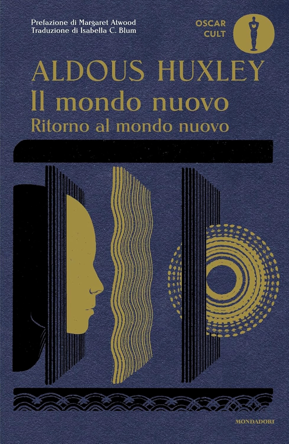 Il mondo nuovo. Ritorno al mondo nuovo