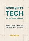 Getting Into Tech - The Companion Workbook