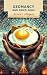 Geomancy and Fried Eggs