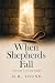 When Shepherds Fall: Find G...