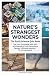 Nature's Strangest Wonders ...