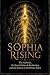 SOPHIA RISING : The Archons...