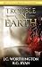 Trouble on Earth: