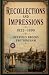 Recollections and Impressio...