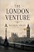 The London Venture