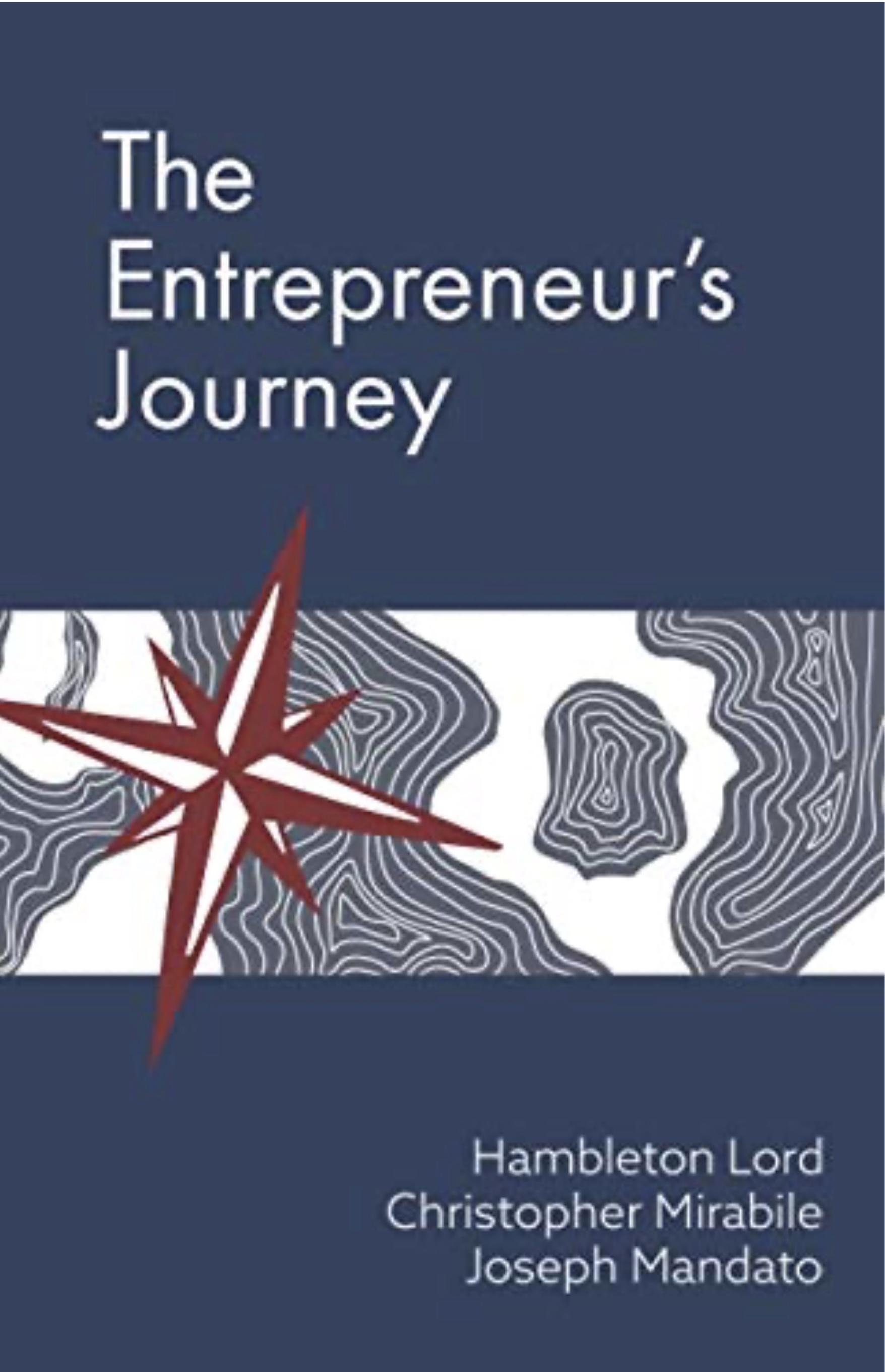 The Entrepreneur's Journey