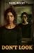 Don't Look: An Extreme Horr...