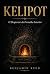 Kelipot: O Despertar da For...