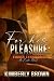 For His Pleasure: Virgin Territory: An Erotic Short