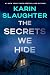 The Secrets We Hide (North Falls, #2)