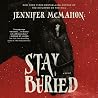 Stay Buried
