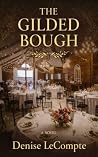 The Gilded Bough:...