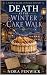 Death at the Winter Cake Wa...