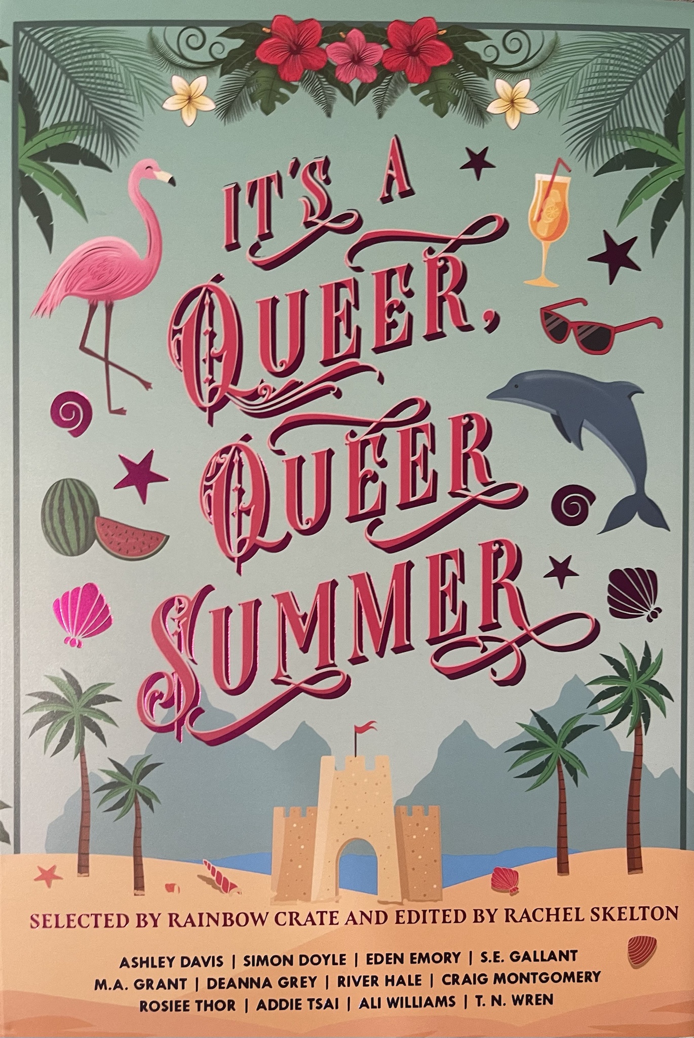 It's a Queer, Queer Summer