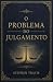 O problema do julgamento