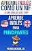 Aprende Inglés Como Un MF -...