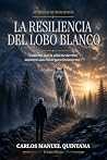 La Resiliencia de...