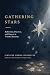 Gathering Stars: Reflection...