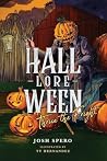 Hall-Lore-Ween: T...