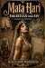 Mata Hari: Courtesan and Sp...