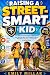 RAISING A STREET-SMART KID by Emily Millar