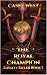 The Royal Champion (Loyalty...