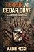 Terror At Cedar Cove by Aaron Mesch