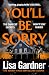 You'll Be Sorry