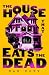 The House That Eats the Dead